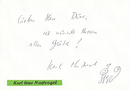 Kurt Uwe Nastvogel  Schriftsteller  Literatur Karte original signiert 