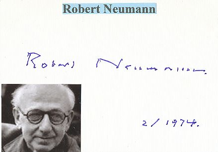 Robert Neumann † 1975  Schriftsteller  Literatur Karte original signiert 