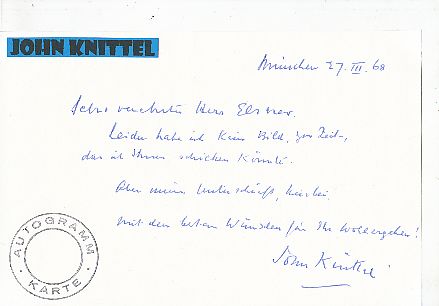 John Knittel † 1970  Schweiz  Schriftsteller  Literatur Karte original signiert 