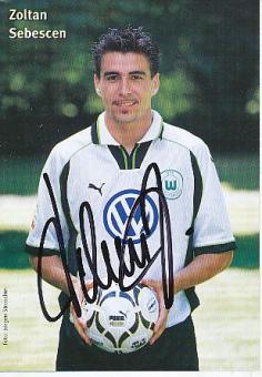 Zoltan Sebescen  VFL Wolfsburg  Fußball Autogrammkarte  original signiert 
