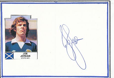 Joe Jordan  Schottland  WM 1974  Fußball Autogramm Karte  original signiert 