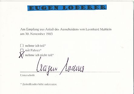 Eugen Loderer † 1995  IG Metall  Politik Autogramm Karte original signiert 