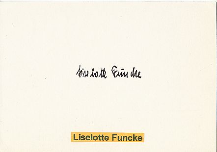 Liselotte Funcke † 2012  Politik Autogramm Karte original signiert 