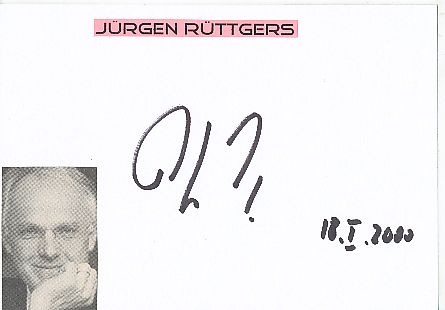 Jürgen Rüttgers  Politik Autogramm Karte original signiert 