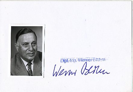 Dipl Ing. Werner Blohm  Messerschmitt Industrie Wirtschaft Autogramm Karte original signiert 