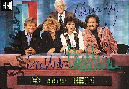 Joachim Fuchsberger,Sepp Maier,Vera Russwurm,Thomas Hegemann,Alice Schwarzer  "Ja oder Nein" ARD Sendung  Autogrammkarte original signiert 