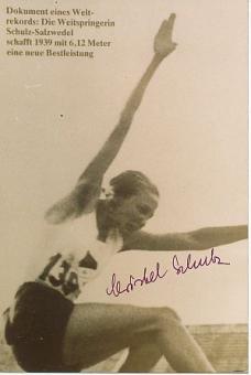 Christel Schulz † 2014  Weitsprung Weltrekord 1939   Leichtathletik  Autogramm   Foto original signiert 