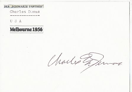 Charles Dumas † 2004 USA Olympiasieger 1956  Leichtathletik  Autogramm Karte original signiert 