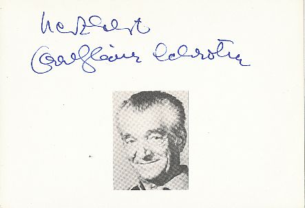 Carl Heinz Schroth † 1989   Film & TV Autogramm Karte original signiert 