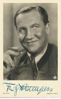 Fritz Kampers † 1950  Film & TV  Autogrammkarte original signiert 