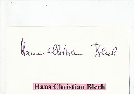 Hans Christian Blech  † 1993   Film & TV Autogramm Karte original signiert 