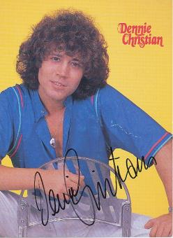 Dennie Christian  Musik  Autogrammkarte  original signiert 