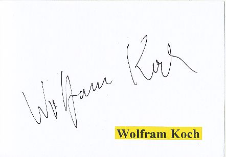 Wolfram Koch  Film & TV Autogramm Karte original signiert 