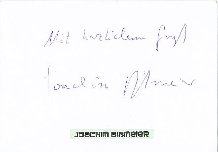 Joachim Bißmeier  Film & TV Autogramm Karte original signiert 