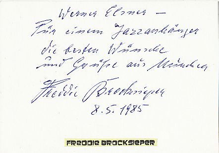 Freddie Brocksieper † 1990  Jazz  Musik  Autogramm Karte original signiert 