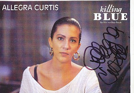 Allegra Curtis  Killing Blue   Film & TV  Autogrammkarte original signiert 
