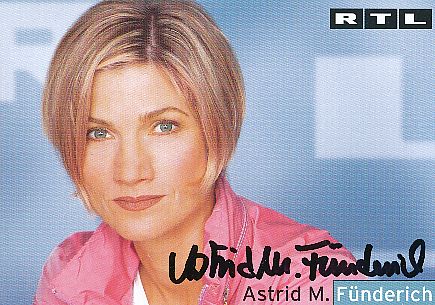 Astrid M. Fünderich   RTL   TV  Autogrammkarte original signiert 