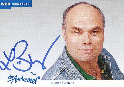 Ludger Burmann  Die Anrheiner  TV Serien  Autogrammkarte original signiert 