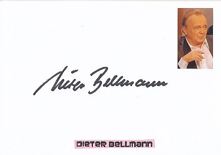 Dieter Bellmann † 2017  Film & TV Autogramm Karte original signiert 