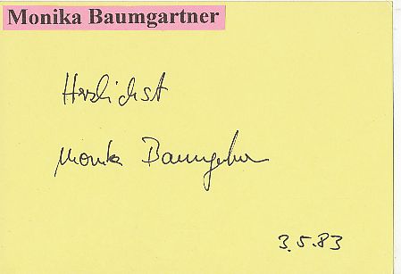 Monika Baumgartner  Film & TV Autogramm Karte original signiert 