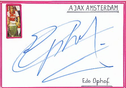 Edo Ophof  Ajax Amsterdam  Fußball Autogramm Karte  original signiert 