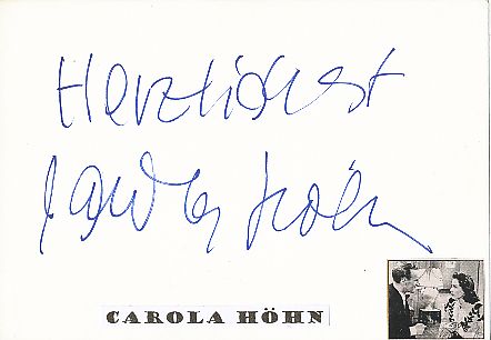 Carola Höhn † 2005  Film & TV Autogramm Karte original signiert 