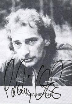 Ludwig Hirsch † 2011  Musik  Autogrammkarte original signiert 