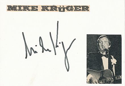 Mike Krüger  Musik &  Film & TV Autogramm Karte original signiert 