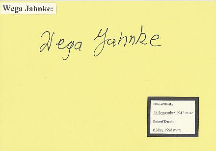 Wega Jahnke † 1998  Film & TV Autogramm Karte original signiert 