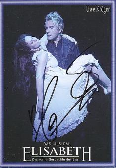 Uwe Kröger  Elisabet  Das  Musical   Autogrammkarte original signiert 