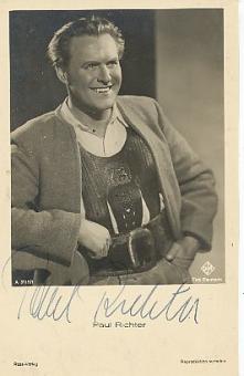 Paul Richter † 1961  Film &  TV  Autogrammkarte original signiert 