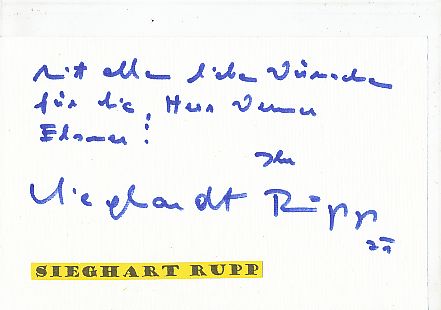 Sieghardt Rupp † 2015  Film & TV Autogramm Karte original signiert 