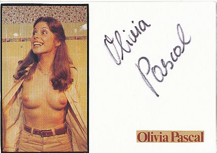 Olivia Pascal Nackt  Film & TV Autogramm Karte original signiert 