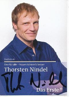 Thorsten Nindel  Eine für alle-Frauen können`s besser ARD Serien  TV  Autogrammkarte original signiert 