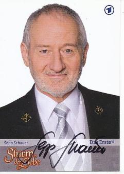 Sepp Schauer  Sturm der Liebe  ARD Serien  TV  Autogrammkarte original signiert 