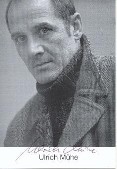 Ulrich Mühe † 2007  Film  &  TV  Autogrammkarte original signiert 