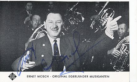 Ernst Mosch † 1999 Musik  Autogrammkarte original signiert 