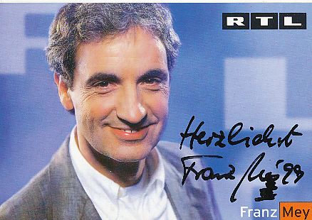 Franz Mey   RTL  TV  Autogrammkarte original signiert 