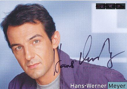 Hans-Werner Meyer   Film &  TV  Autogrammkarte original signiert 