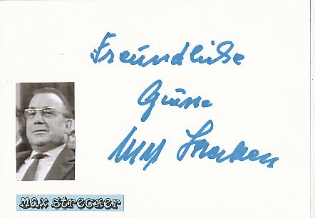 Max Strecker † 1991   Film & TV Autogramm Karte original signiert 