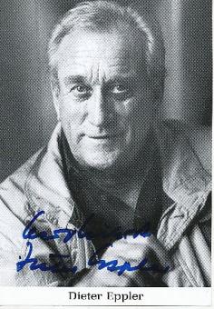 Dieter Eppler † 2008  Film  &  TV  Autogrammkarte original signiert 