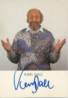 Karl Dall † 2020  Film  &  TV  Autogrammkarte original signiert 