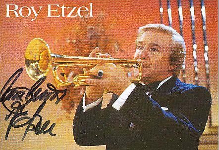 Roy Etzel † 2015  Musik  Autogrammkarte original signiert 
