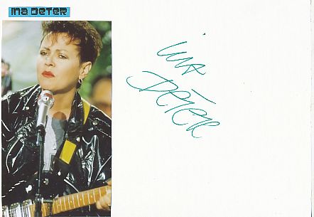 Ina Deter  Musik  Autogramm Karte original signiert 