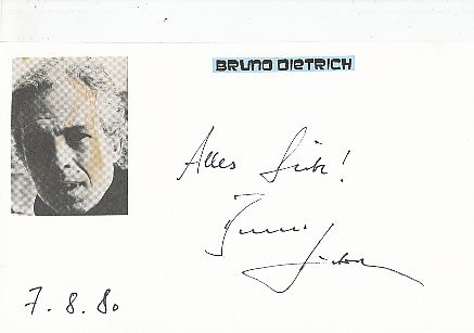 Bruno Dietrich  Film & TV Autogramm Karte original signiert 