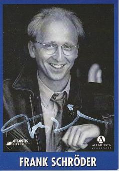 Frank Schröder  Comedian  & TV  Autogrammkarte original signiert 