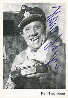 Karl Tischlinger † 1983  Film & TV  Autogrammkarte original signiert 