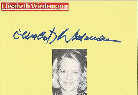 Elisabeth Wiedemann † 2015  Film &  TV Autogramm Karte original signiert 