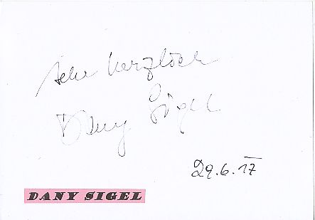 Dany Sigel  Film &  TV Autogramm Karte original signiert 