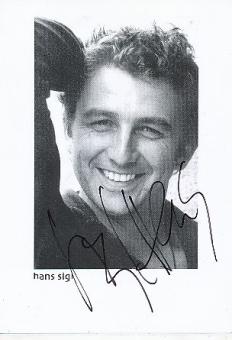 Hans Sigl   Film &  TV  Autogrammkarte original signiert 